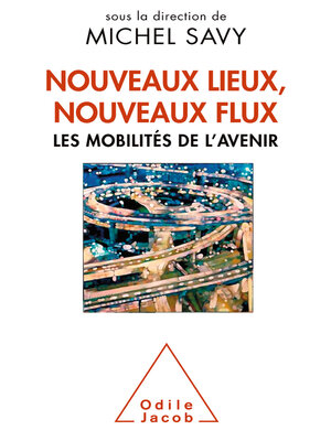 cover image of Nouveaux lieux, nouveaux flux